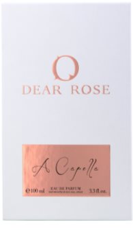 Dear Rose A Capella woda perfumowana dla kobiet 100 ml