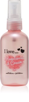 I love... Strawberries & Cream osvežujoče pršilo za telo