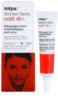 Tołpa Dermo Face Relift 45+ creme contornos de olhos refirmante antirrugas e anti-olheiras
