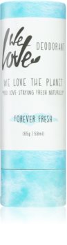 we love the planet you love staying fresh naturally forever fresh