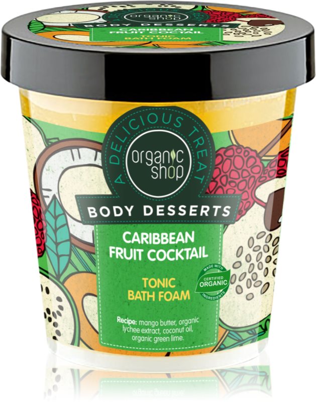 Organic Shop Body Desserts Caribbean Fruit Cocktail tonizačná kúpeľová pena
