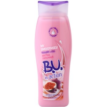 

B.U. In Action - My Smoothies! Yogurt + Fig крем для душу для жінок 250 мл