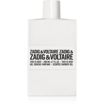 Zadig & voltaire this is her! gel de dus pentru femei
