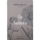 Miller Harris La Fumee parfémovaná voda unisex 100 ml